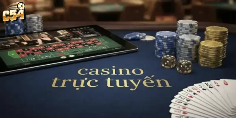 Lý do nên trải nghiệm sòng bạc livestream C54 ngay hôm nay
